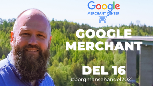 Google-merchant-borgmansehandel2021-youtube